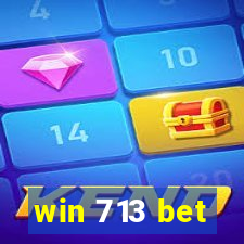 win 713 bet